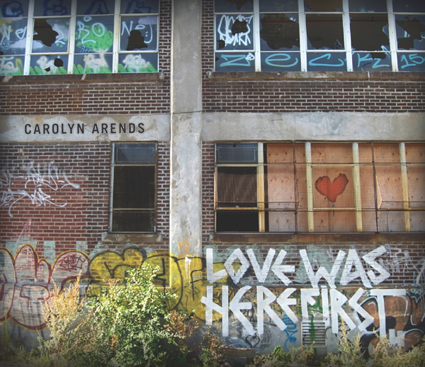 Love Was Here First