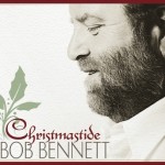 Bob Bennett - Christmastide Bob Bennett - Christmastide